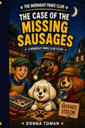 The Midnight Paws Club – The Case of the Noisy Ghost (Book 3)